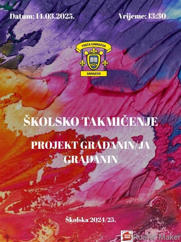 Školsko takmičenje Projekt građanin/Ja građanin | Treća gimnazija Sarajevo
